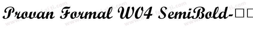 Provan Formal W04 SemiBold字体转换